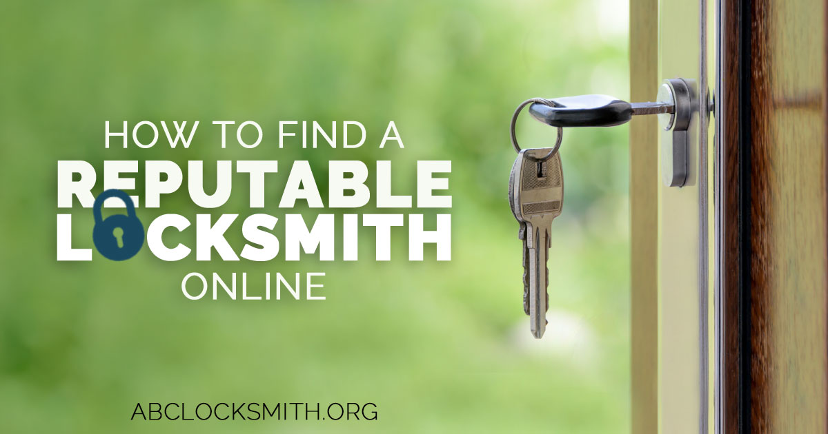 How To Find A Reputable Locksmith Online