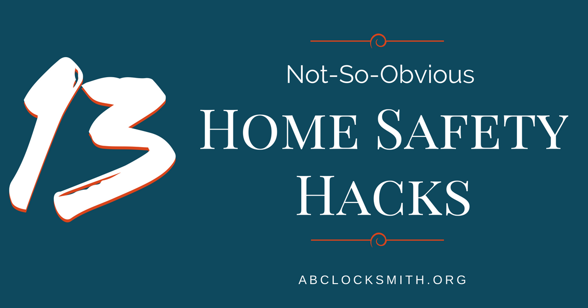 13 Not-So-Obvious Home Safety Hacks For A Safer Home